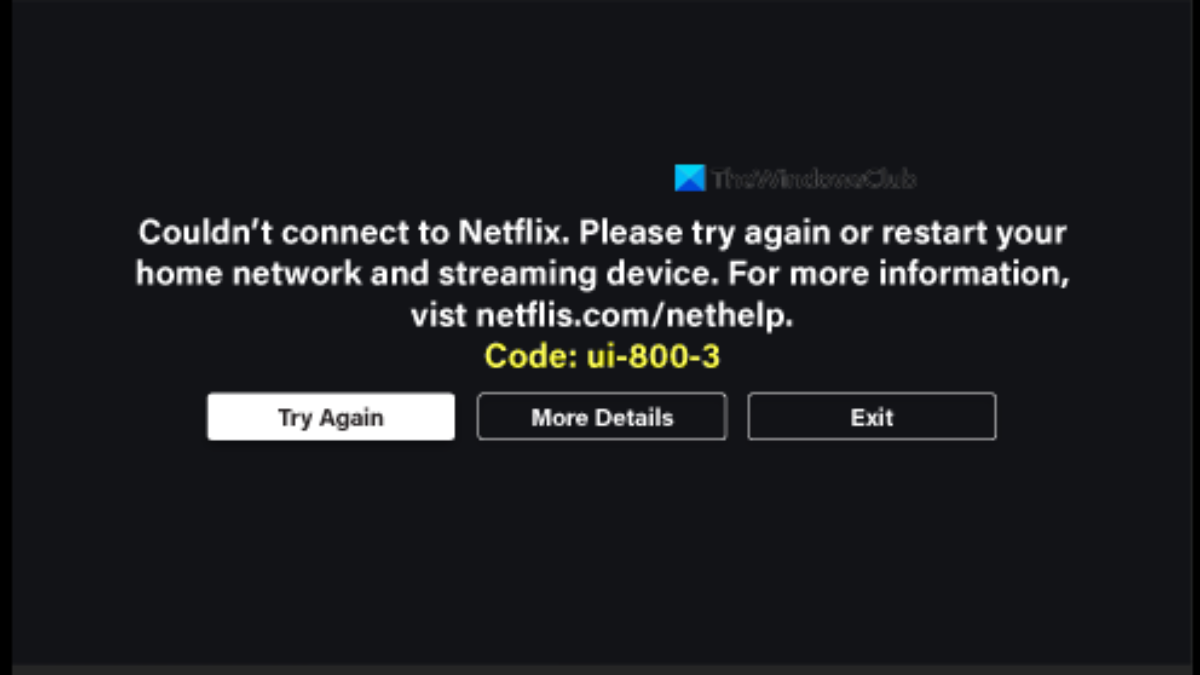 Hoe Netflix-foutcode Ui-800-3 te repareren?