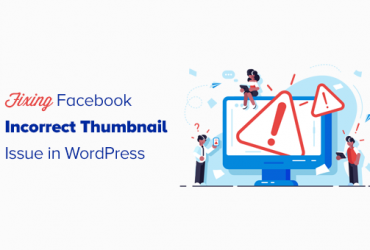 Hoe Facebook Incorrect Thumbnail-probleem in WordPress op te lossen