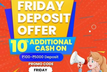 Friday Deposit Offer – Hurry & Grab it!