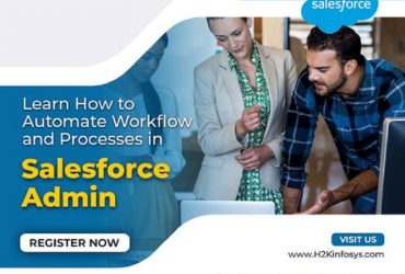 Learn How to Automate Workflow and Progresses in Salesforce Admin