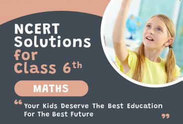 NCERT Solutions for class 6 maths