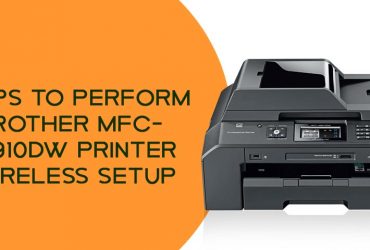 Steps to Perform Brother MFC-J5910DW Printer Wireless Setup