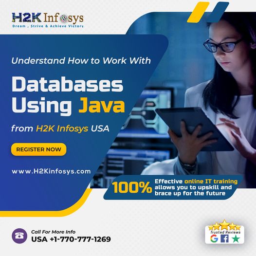 Understand How to Work with Databases Using Java from H2k Infosys USA