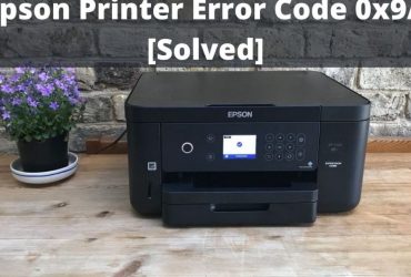 Epson Printer Error Code 0x9a problem resolve