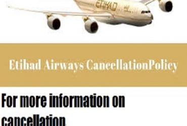 Etihad Airways Cancellation Policy Call+1-888-441-7259
