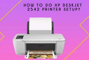 How to do HP DeskJet 2542 Printer Setup?