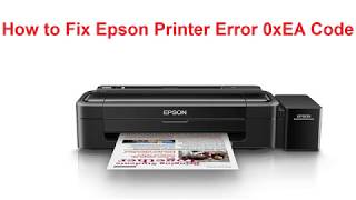 How to Fix Epson Printer Error Code 0xea ?
