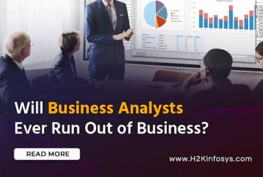 Will Business Analysts Ever Run Out of Business?