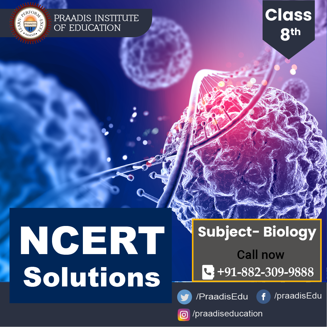 Class 8 Biology NCERT Solutions