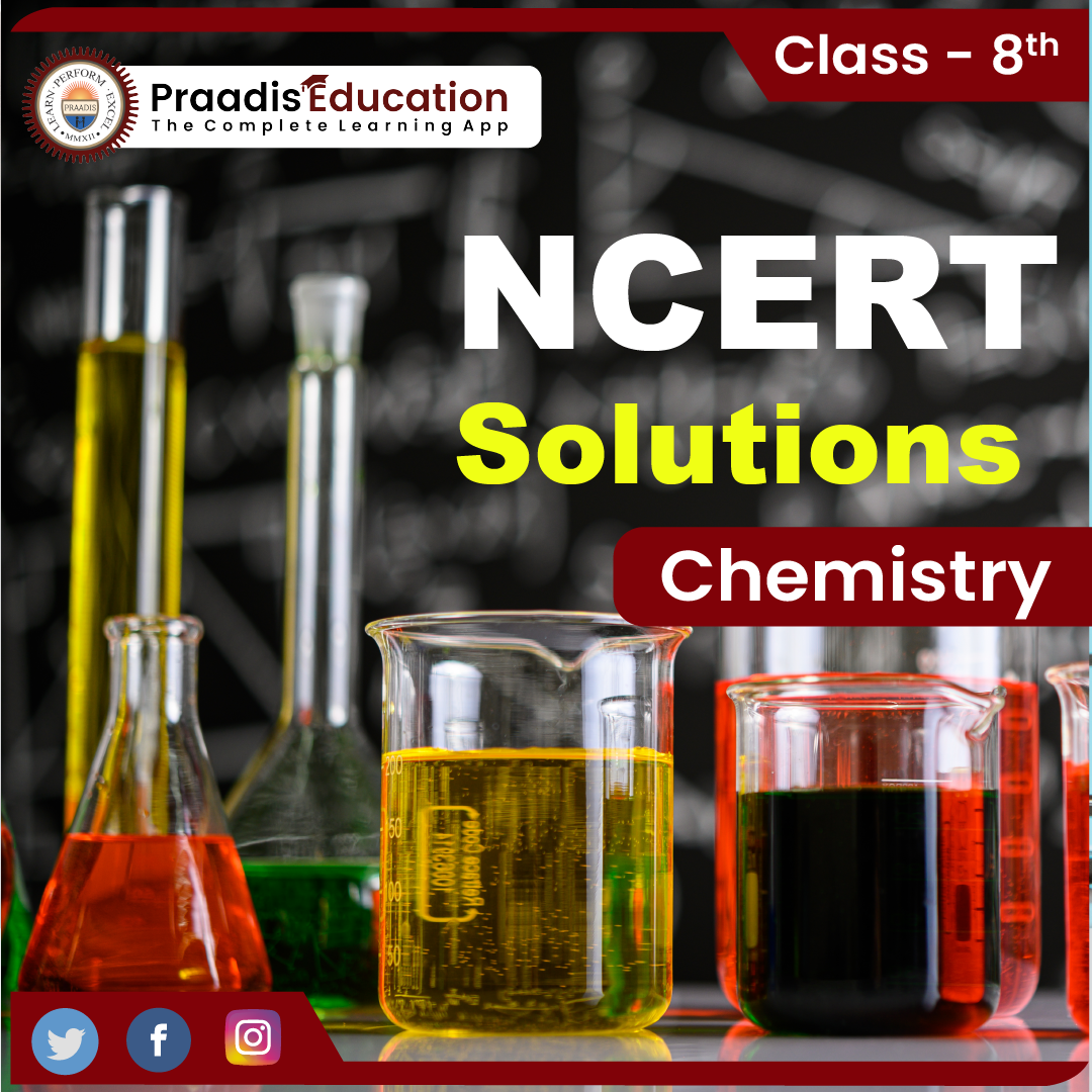 Class 8 Chemistry NCERT Solutions