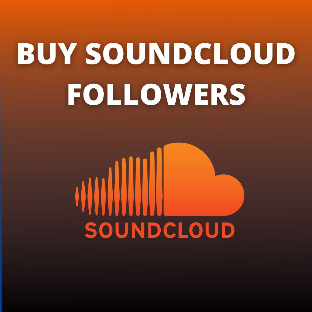 How To Buy Real SoundCloud Followers?