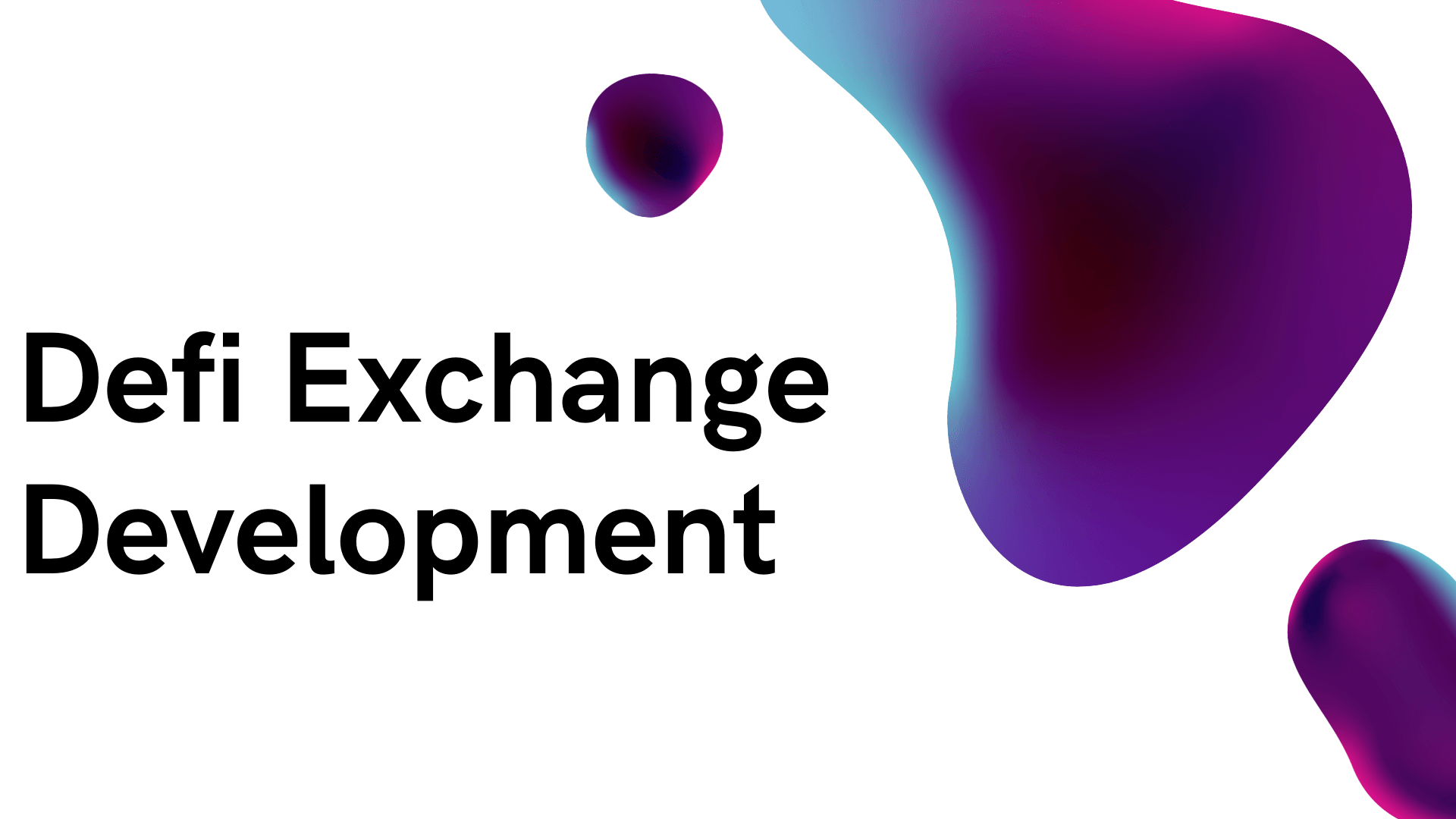Defi Exchange Development