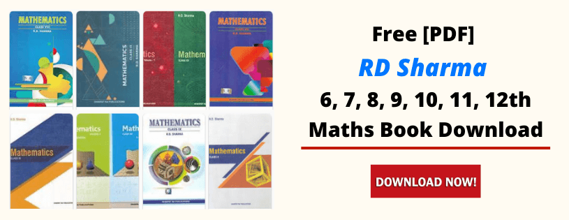 RD Sharma 6, 7, 8, 9, 10, 11, 12 Maths Book Download