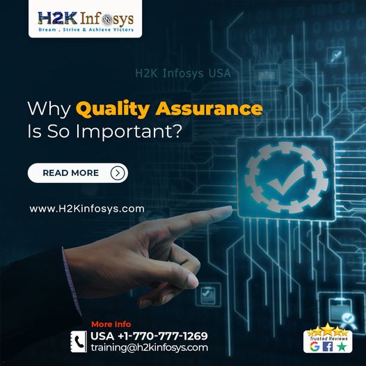 Why Quality Assurance is so Important