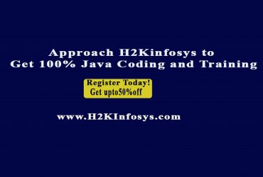 Approach H2Kinfosys to Get 100% Java Coding and Training
