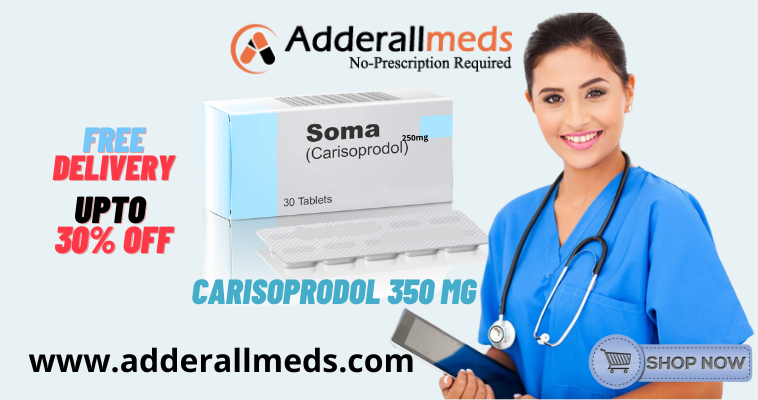 Online Carisoprodol 350 mg no prescription in the USA