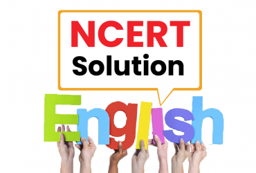 English NCERT Solutions For Class 8