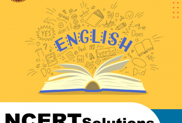 Class 8 English NCERT Solutions