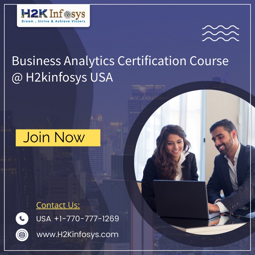 Business Analytics Certification Course at H2kinfosys USA