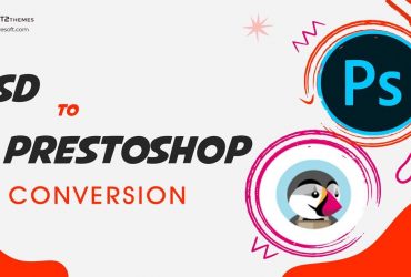 PSD to PrestaShop Theme, PSD to PrestaShop Conversion | Convert2Themes