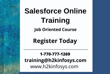 Online Salesforce Course at H2Kinfosys USA