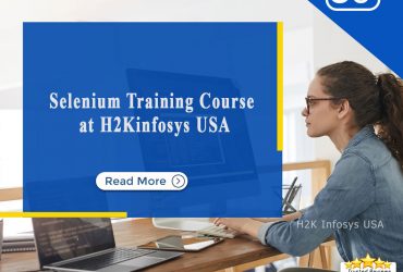 Selenium Training Course at H2Kinfosys USA