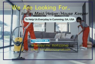 We Are Looking For Indian Maid/ helper/ House Keeper To Help Us Everyday in Cumming, GA