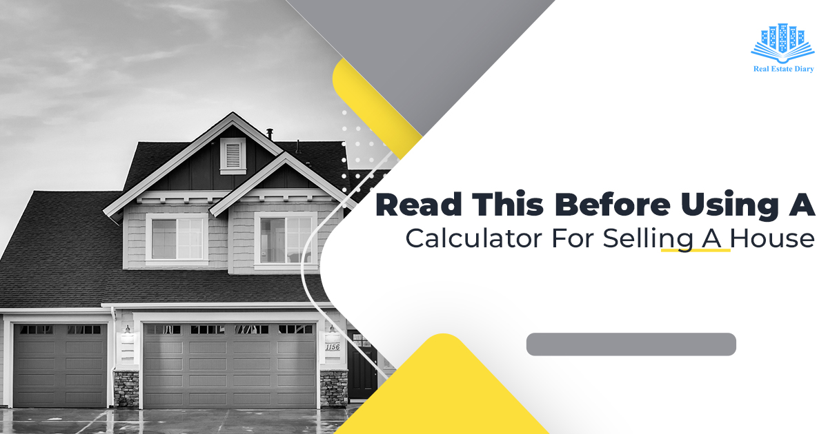 Calculator For Selling A House