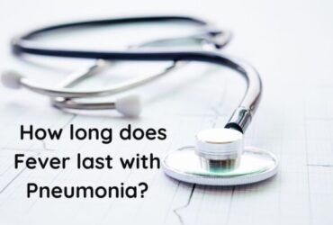 How long does fever last with pneumonia?