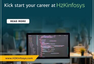 Kick start your career at H2Kinfosys