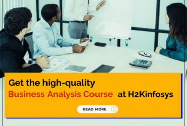Get the high-quality business analysis course at H2Kinfosys