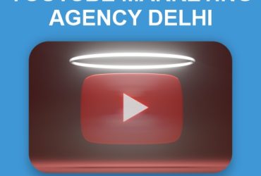 Looking for best YouTube marketing agency Delhi