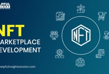 NFT marketplace development services – Helpful Insight