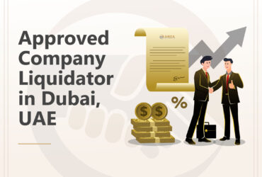 Approved Company Liquidator in Dubai, UAE- AMCA Auditing